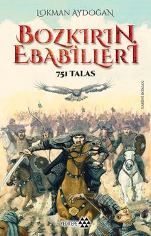 Bozkırın Ebabilleri  751 Talas - Lokman Aydoğan PDF İndir