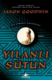 Yılanlı Sütun - Jason Goodwin PDF İndir