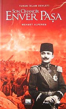 Son Cihangir Enver Paşa - Mehmet Alperen