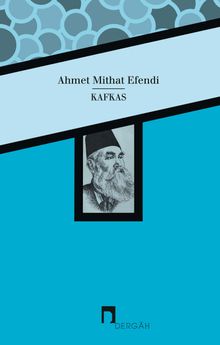 Kafkas - Ahmet Mithat Efendi PDF İndir