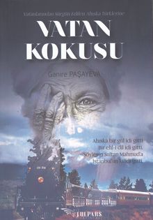 Vatan Kokusu - Ganire Paşayeva PDF İndir