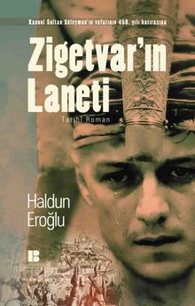 Zigetvar'ın Laneti - Haldun Eroğlu PDF İndir