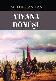 Viyana Dönüşü - M. Turhan Tan PDF İndir