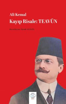 Kayıp Risale : Teavün - Ali Kemal