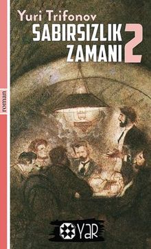 Sabırsızlık Zamanı 2 - Yuri Trifonov PDF İndir