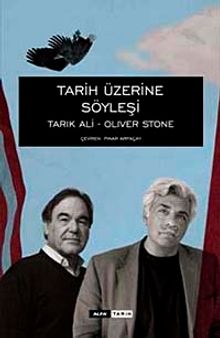 Tarih Üzerine Söyleşi / Tarık Ali - Oliver Stone - ALFA YAYINLARI