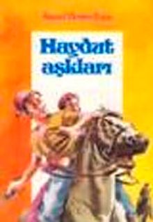 Haydut Aşkları - Reşad Ekrem Koçu PDF İndir