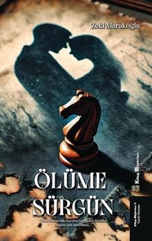 Ölüme Sürgün - Zeki Marakoğlu PDF İndir
