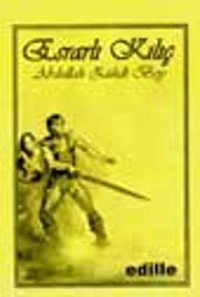 Esrarlı Kılıç - Abdullah Zühdi