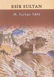 Esir Sultan PDF İndir