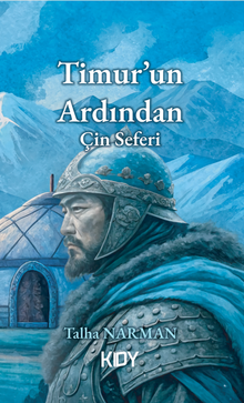 Timur'un Ardından - Talha Narman PDF İndir