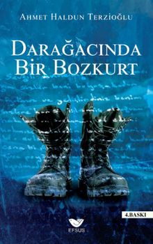 Darağacında Bir Bozkurt - Ahmet Haldun Terzioğlu PDF İndir