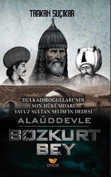 Alaüddevle Bozkurt Bey - Tarkan Suçıkar PDF İndir