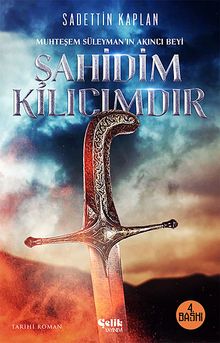 Şahidim Kılıcımdır - Sadettin Kaplan PDF İndir