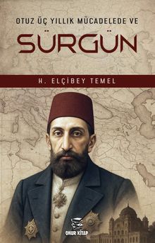 Sürgün - H. Elçibey Temel