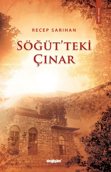 Söğüt'teki Çınar - Recep  Sarıhan PDF İndir