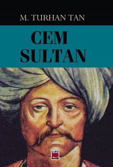 Cem Sultan - M. Turhan Tan PDF İndir