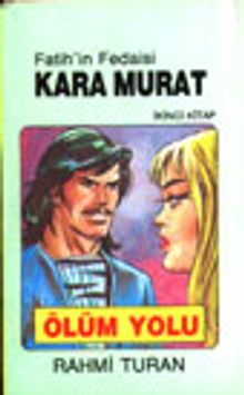 Kara Murat 2 Ölüm Yolu - Rahmi Turan PDF İndir