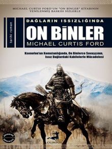 Dağların Issızlığında On Binler - Michael Curtis Ford PDF İndir