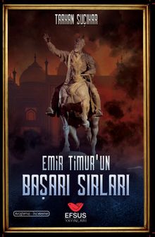 Emir Timur'un Başarı Sırları - Tarkan Suçıkar PDF İndir