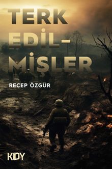 Terk Edilmişler - Recep Özgür PDF İndir