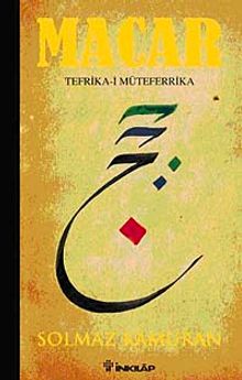 Macar Tefrika-i Müteferrika - Solmaz Kamuran