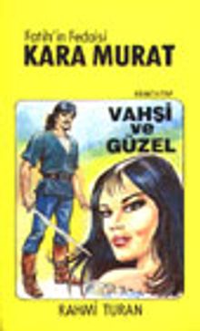 Kara Murat 1 Vahşi ve Güzel - Rahmi Turan PDF İndir