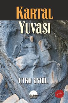 Kartal Yuvası - Utku Aydil