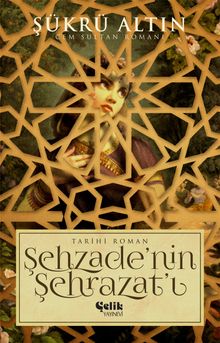 Şehzade'nin Şehrazat'ı - Şükrü Altın PDF İndir