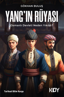 Yang'ın Rüyası - Gökhan Buluş PDF İndir