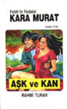 Kara Murat 3 Aşk Ve Kan - Rahmi Turan PDF İndir