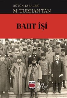 Baht İşi - M. Turhan Tan PDF İndir