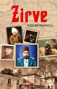 Zirve - Yuşa Bayramoğlu PDF İndir