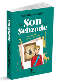 Son Şehzade PDF İndir