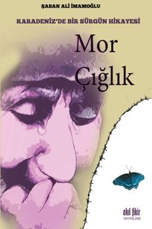 Mor Çığlık - Şaban Ali İmamoğlu PDF İndir