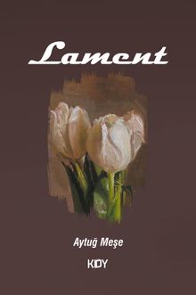 Lament - Aytuğ Meşe PDF İndir