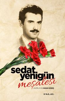Sedat Yenigün Meş'alesi - İNKILAB YAYINLARI PDF İndir