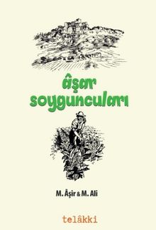 Aşar Soyguncuları - M. Aşir