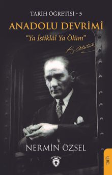 Anadolu Devrimi / Tarih Öğretisi 5 - Nermin Özsel PDF İndir