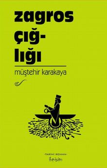 Zagros Çığlığı - Müştehir Karakaya PDF İndir