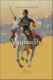 Vaynağh - Dr. Harunhan Remzi Öztürk