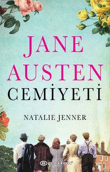 Jane Austen Cemiyeti - Natalie Jenner PDF İndir