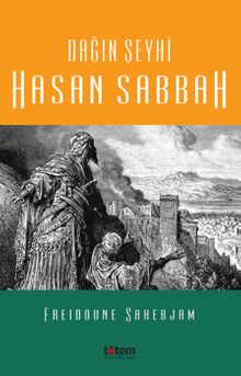 Dağın Şeyhi Hasan Sabbah - Freidoune Sahebjam PDF İndir