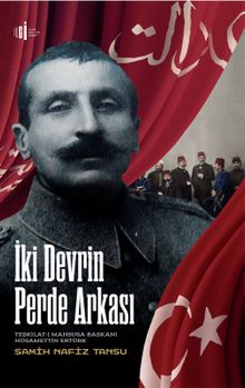 İki Devrin Perde Arkası - Samih Nafiz Tansu