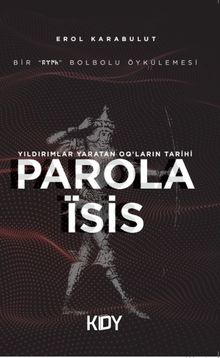 Parola Isıs - Erol Karabulut PDF İndir
