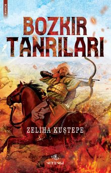Bozkır Tanrıları - Zeliha Kuştepe PDF İndir