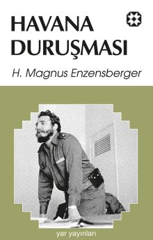 Havana Duruşması - Hans Magnus Enzensberger PDF İndir