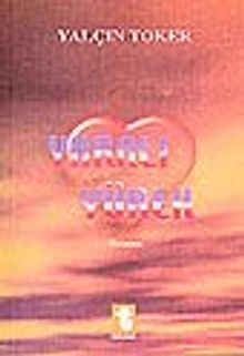 Yaralı Yürek - Yalçın Toker PDF İndir