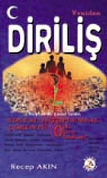 Yeniden Diriliş  Sosyal ve Toplumsal Çöküntü - Recep Akın PDF İndir