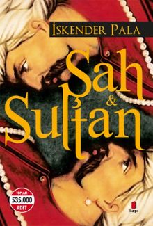Şah ve Sultan - Prof. Dr. İskender Pala PDF İndir
